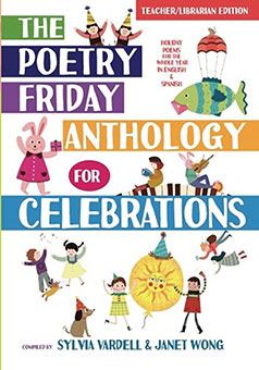 Poetry Friday Anthology for Celebrations